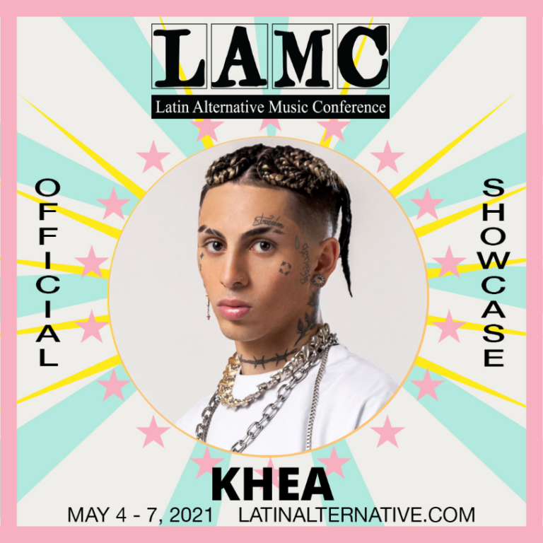 Lee más sobre el artículo LA ESTRELLA DEL TRAP ARGENTINO KHEA  SE PRESENTARÁ EN EL LATIN ALTERNATIVE MUSIC CONFERENCE