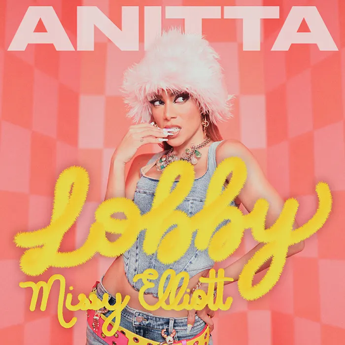 Lee más sobre el artículo ANITTA ESTRENA SU NUEVO SENCILLO “LOBBY” CON MISSY ELLIOTT