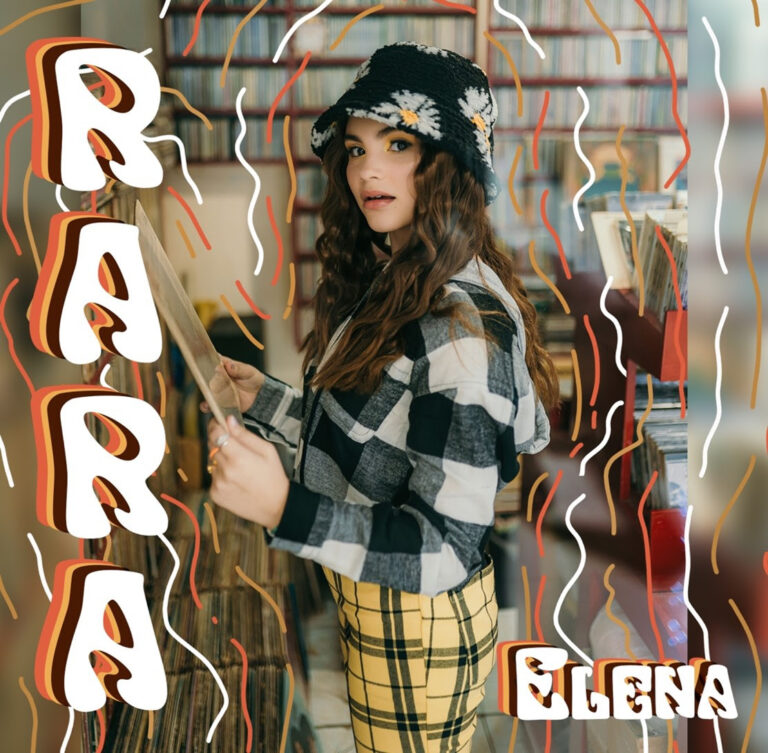 Lee más sobre el artículo ELENA LANZÓ HOY SU PRIMER EP “RARA”