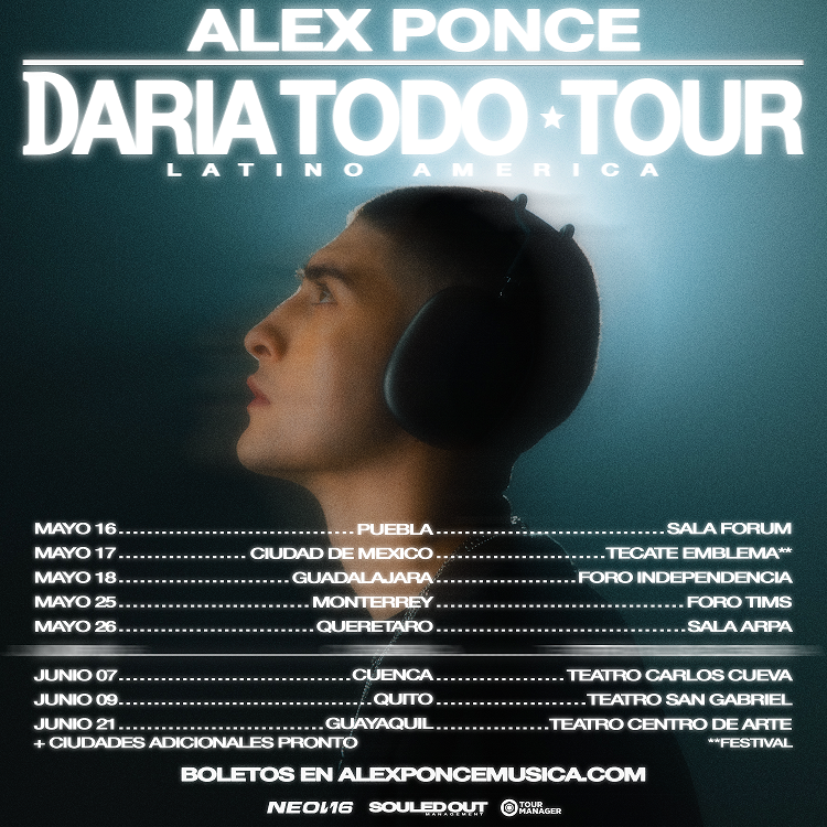 En este momento estás viendo Alex Ponce Anuncia la Gira “Daría Todo Tour” por México y Ecuador