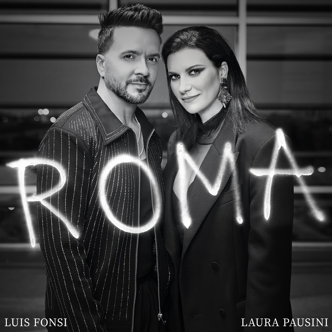 En este momento estás viendo Laura Pausini y Luis Fonsi presentan: ROMA