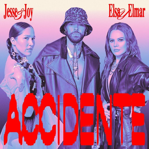 Lee más sobre el artículo ACCIDENTE LO NUEVO DE JESSE & JOY Y ELSA Y ELMAR