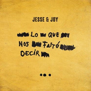 En este momento estás viendo Jesse & Joy estrenan nuevo disco