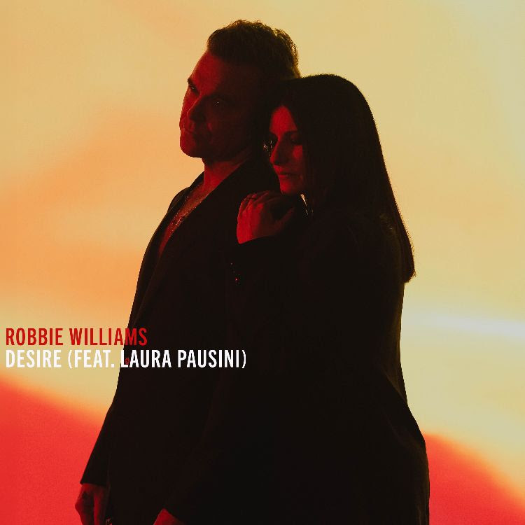 En este momento estás viendo ROBBIE WILLIAMS LANZA SU NUEVA CANCIÓN ‘DESIRE’ JUNTO A LAURA PAUSINI -EL PRIMER HIMNO OFICIAL DE FIFA EN LA HISTORIA